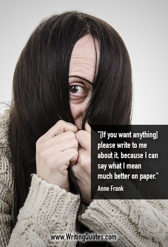 Anne Frank Quotes – Better Paper – Famous Quotes About Writing
