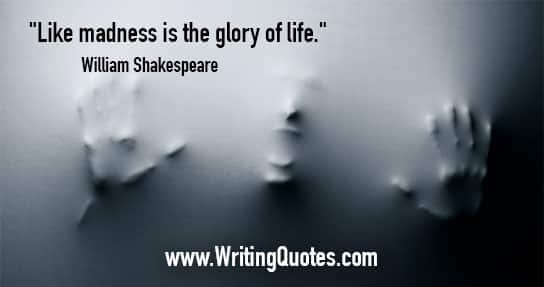 William Shakespeare Quotes - Madness Life